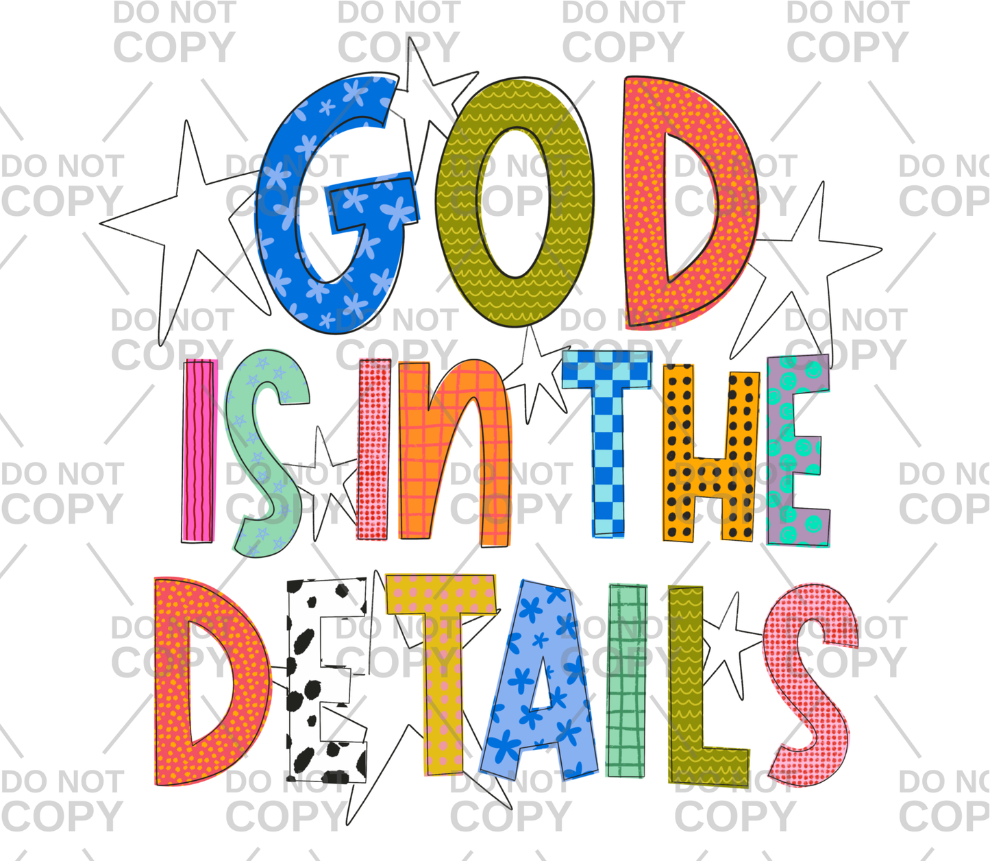 God Is In The Details DTF Transfer **stars are transparent**