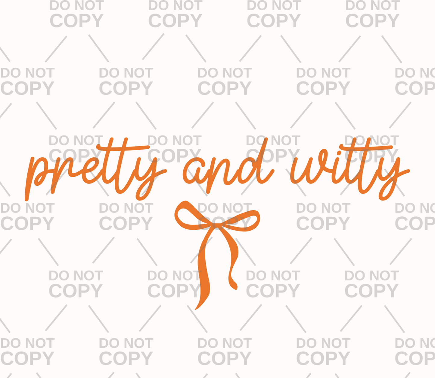 Pretty And Witty Coquette DTF Transfer
