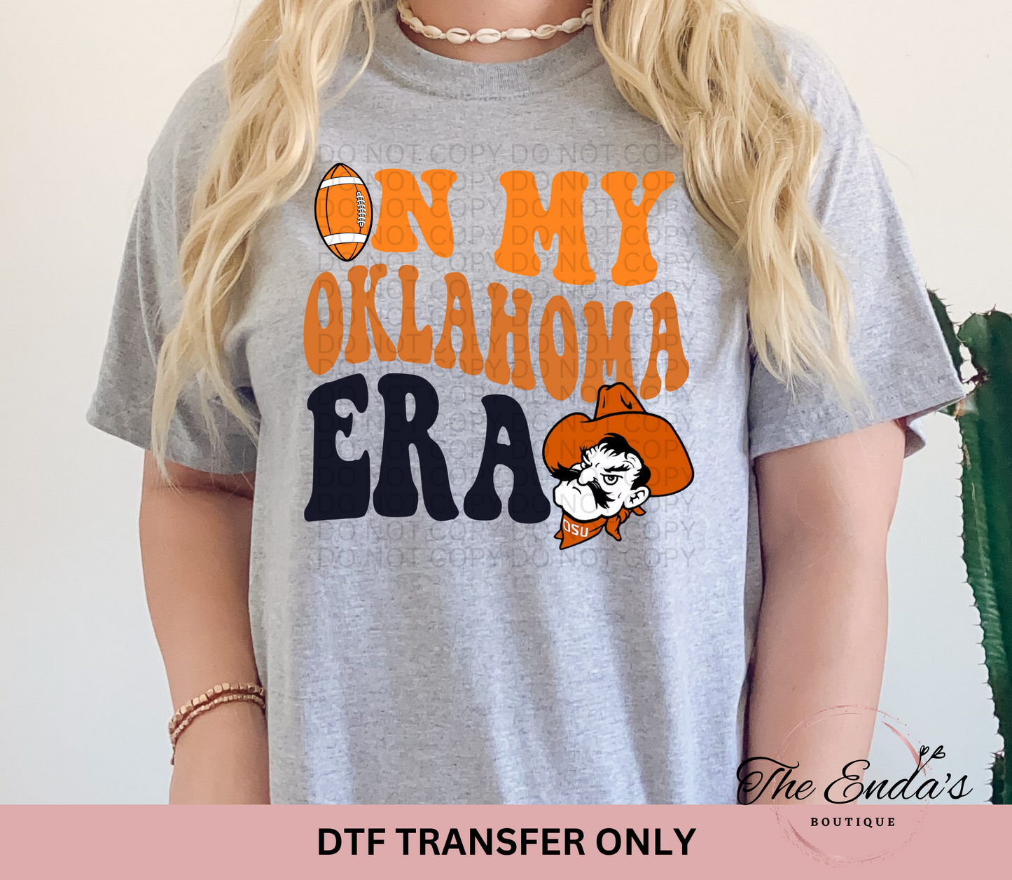 In My Oklahoma Era DTF Transfer