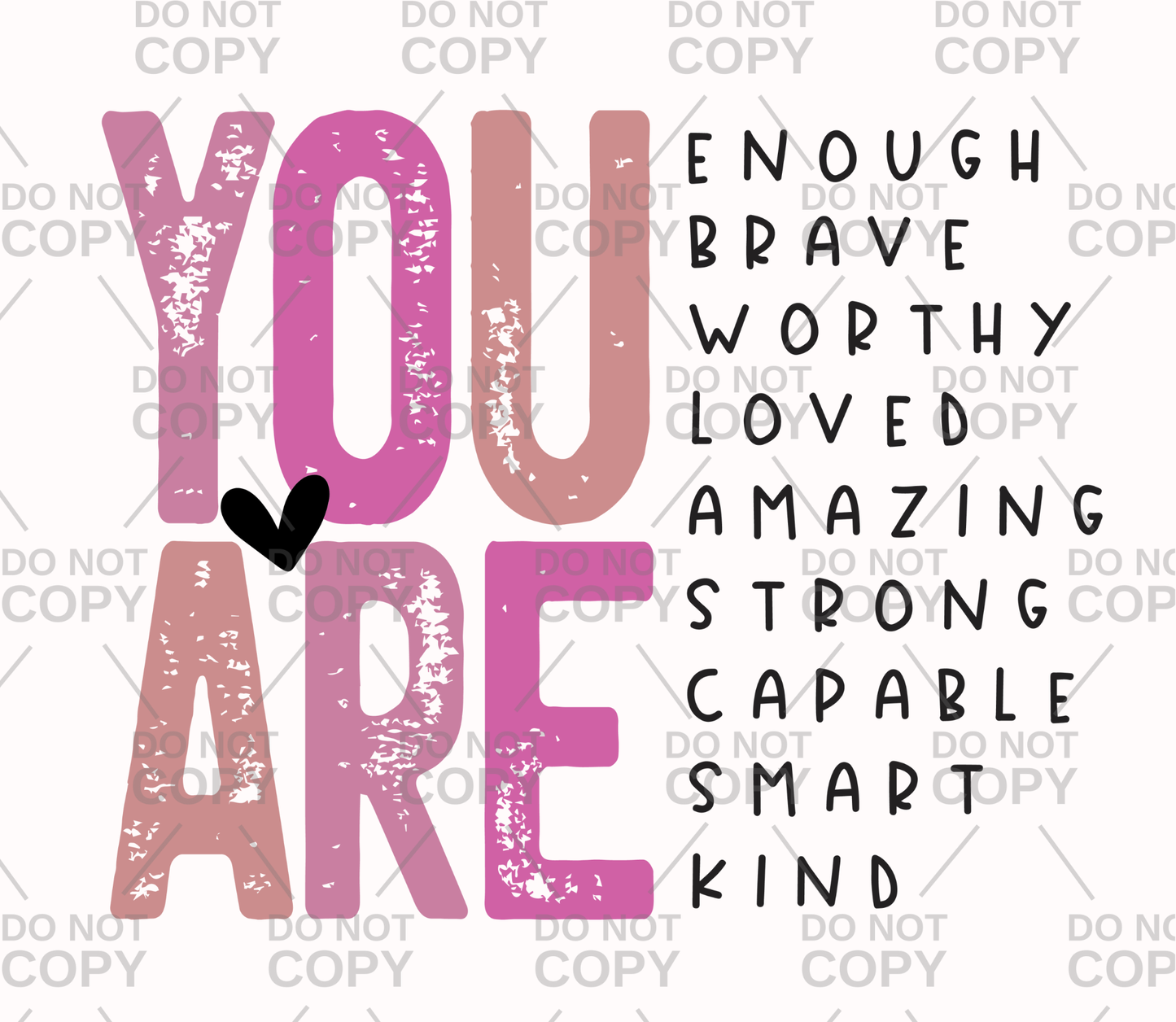 Affirmations You Are DTF Transfer