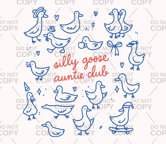 Silly Goose Auntie Club DTF Transfer