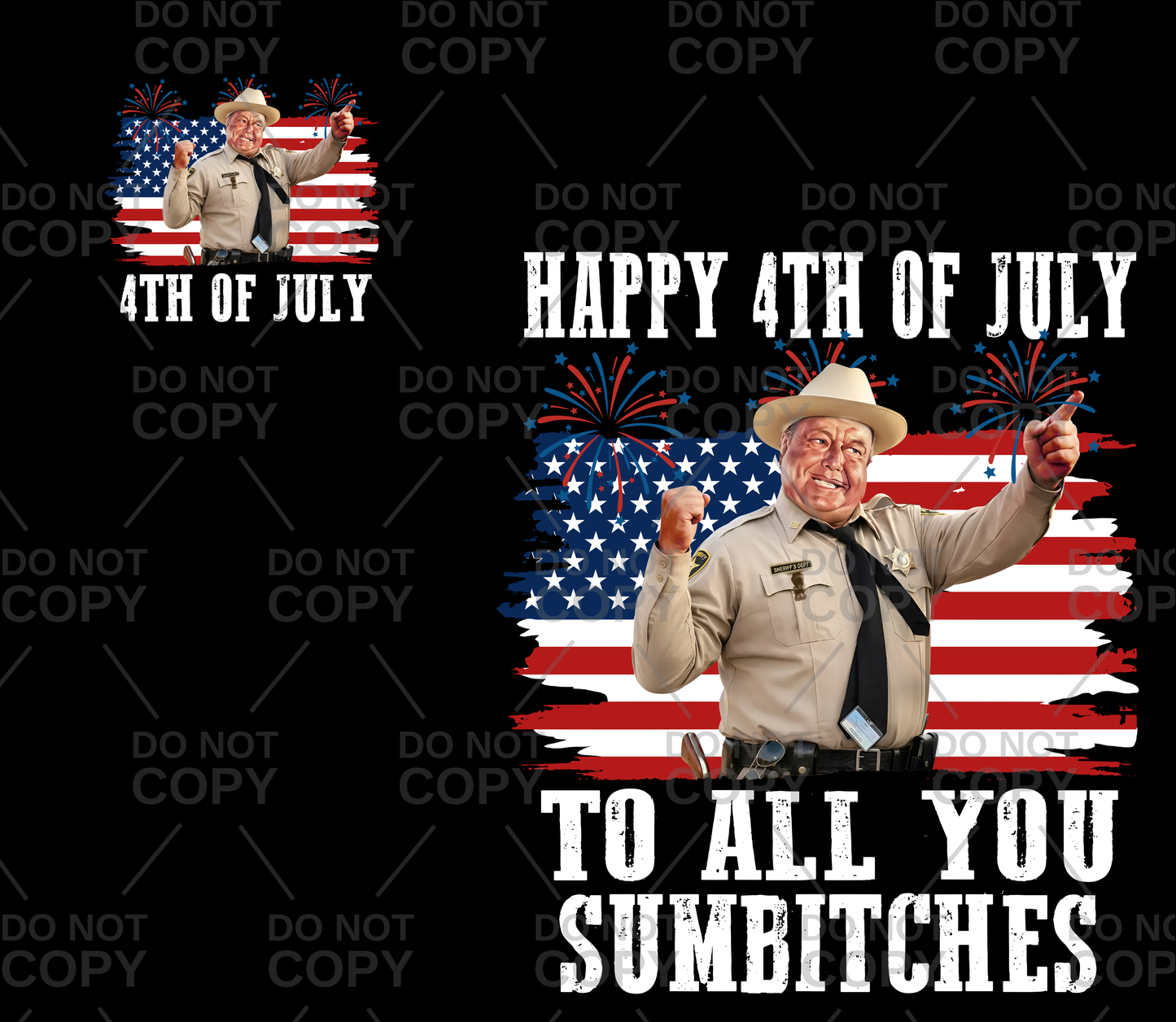 Happy 4th Of July To All You Sumbitches (FRONT/BACK SET) DTF Transfer