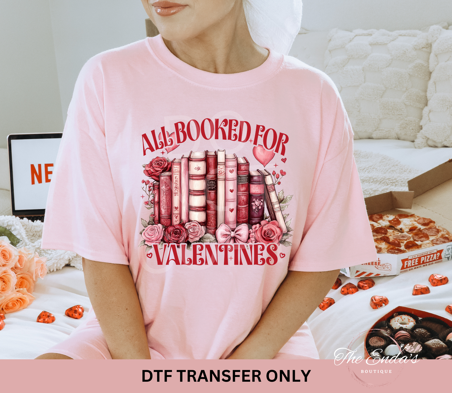 All Booked For Valentines DTF Transfer