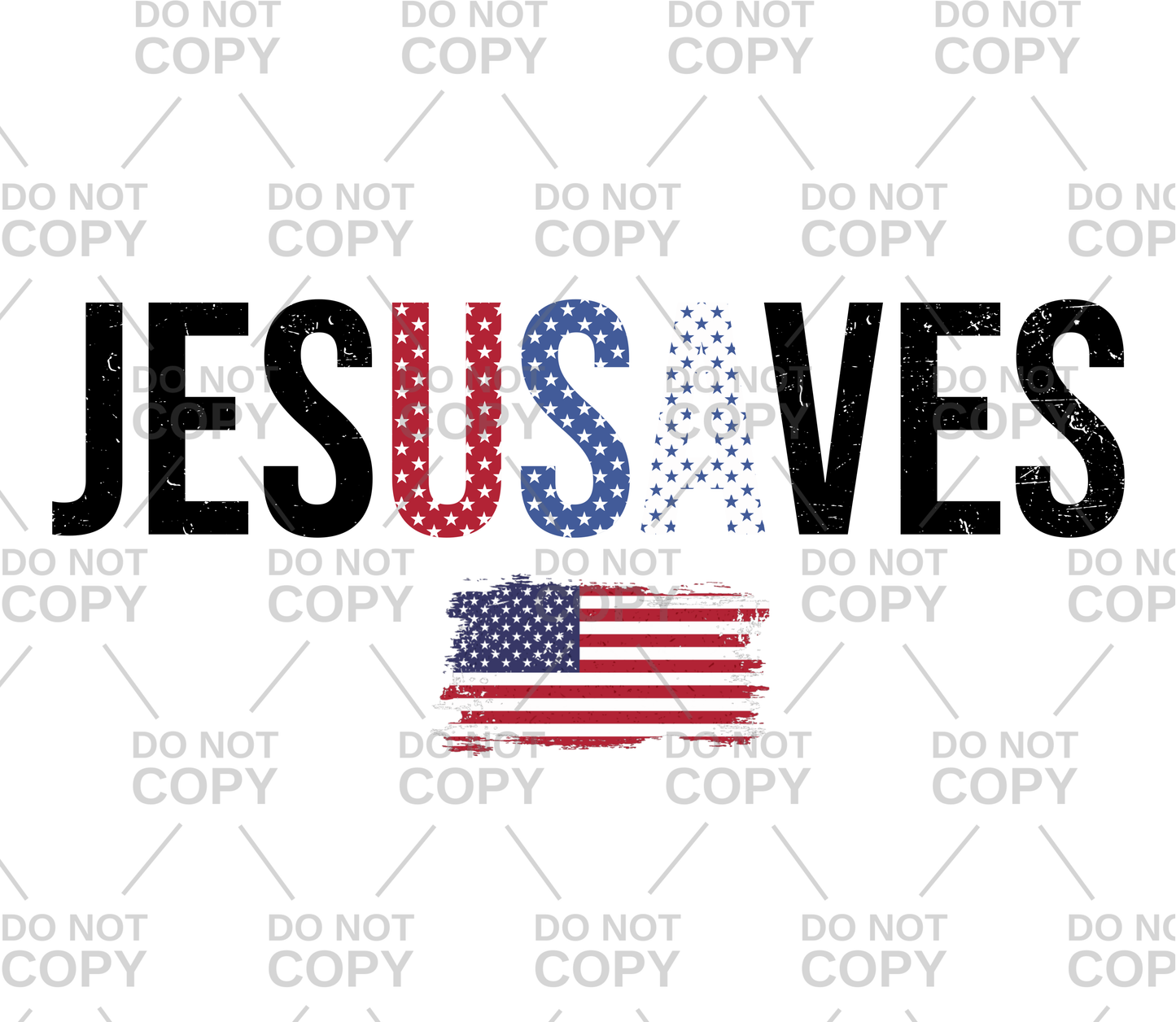 Distressed Patriotic JesUSAves DTF Transfer