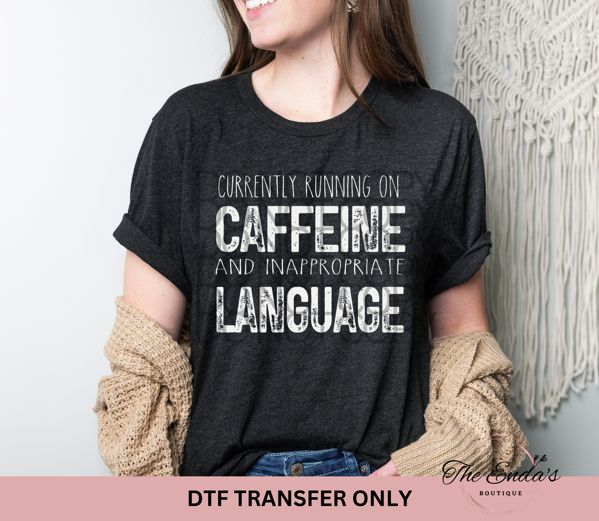 Currently Running On Caffeine And Inappropriate Language DTF Transfer ...