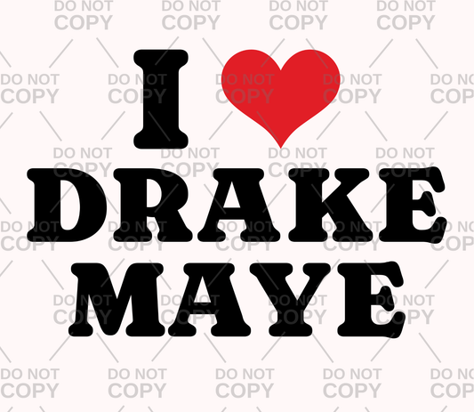 I Heart Drake Maye DTF Transfer