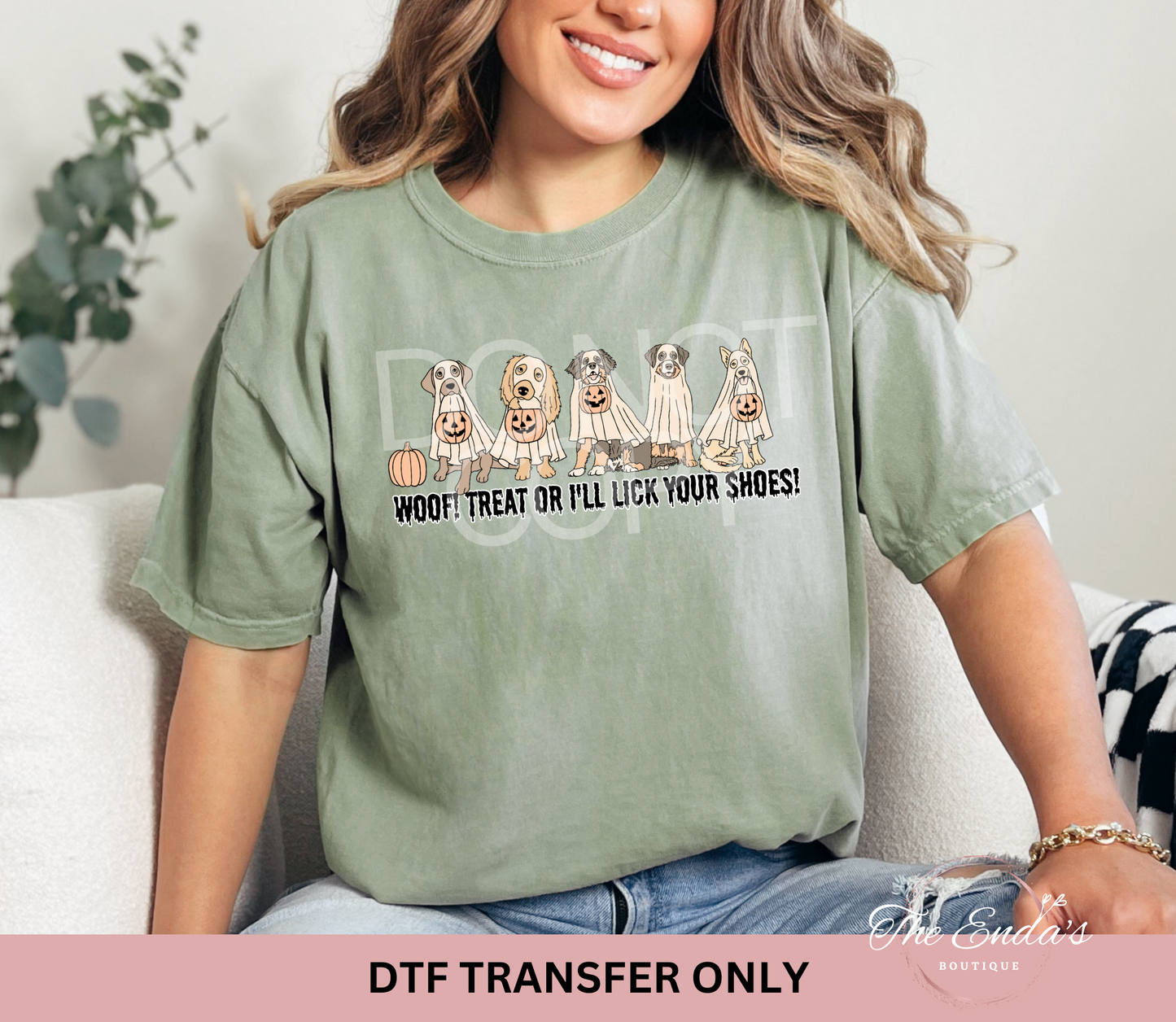 Woof! Treat Or I'll Lick Your Shoes DTF Transfer