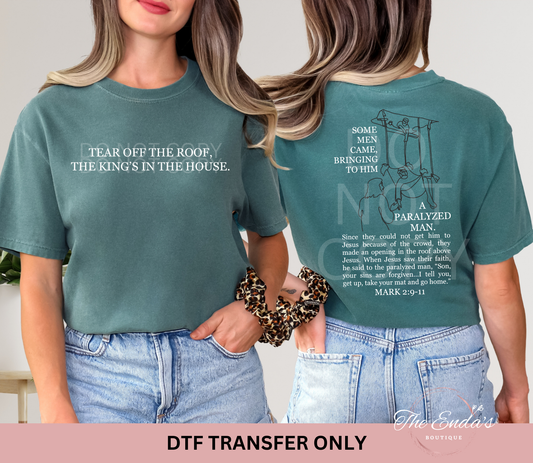 Tear Off The Roof (FRONT/BACK SET) DTF Transfer