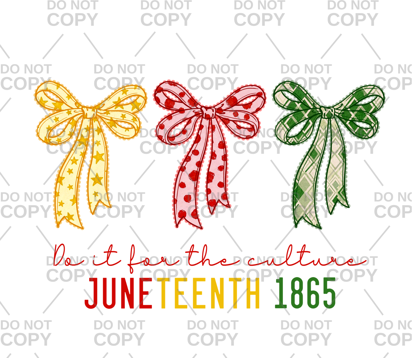 Juneteenth Do It For The Culture Coquette DTF Transfer