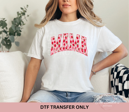 Mama Strawberry Floral DTF Transfer