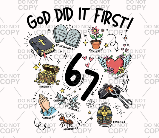 God Did It First 67 DTF Transfer