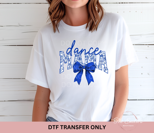 Dance Mama Blue Floral DTF Transfer